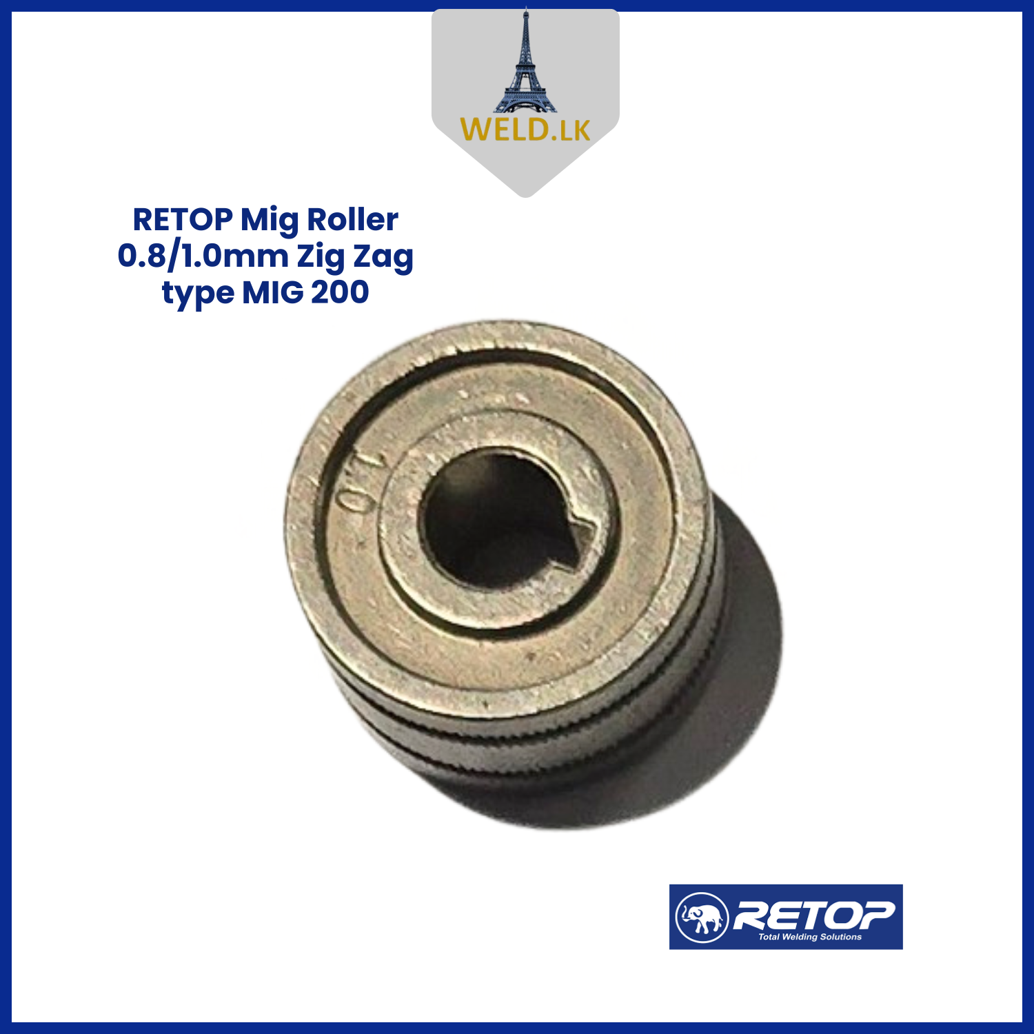 RETOP MIG ROLLER 0.8/1.0mm ZIG ZAG TYPE MIG 200